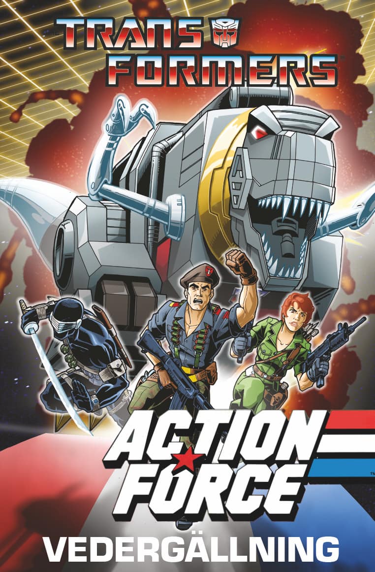 Transformers och Action Force: Vedergällning